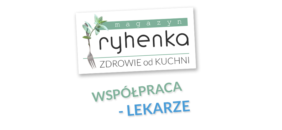 ryhenka.com ZDROWIE od KUCHNI - współpraca z lekarzami i dietetykami